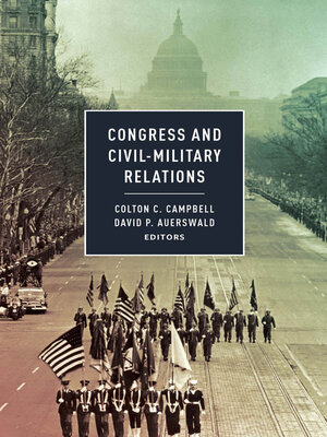 cover image of Congress and Civil-Military Relations